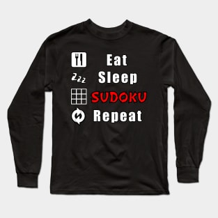 Eat Sleep SUDOKU Repeat Long Sleeve T-Shirt